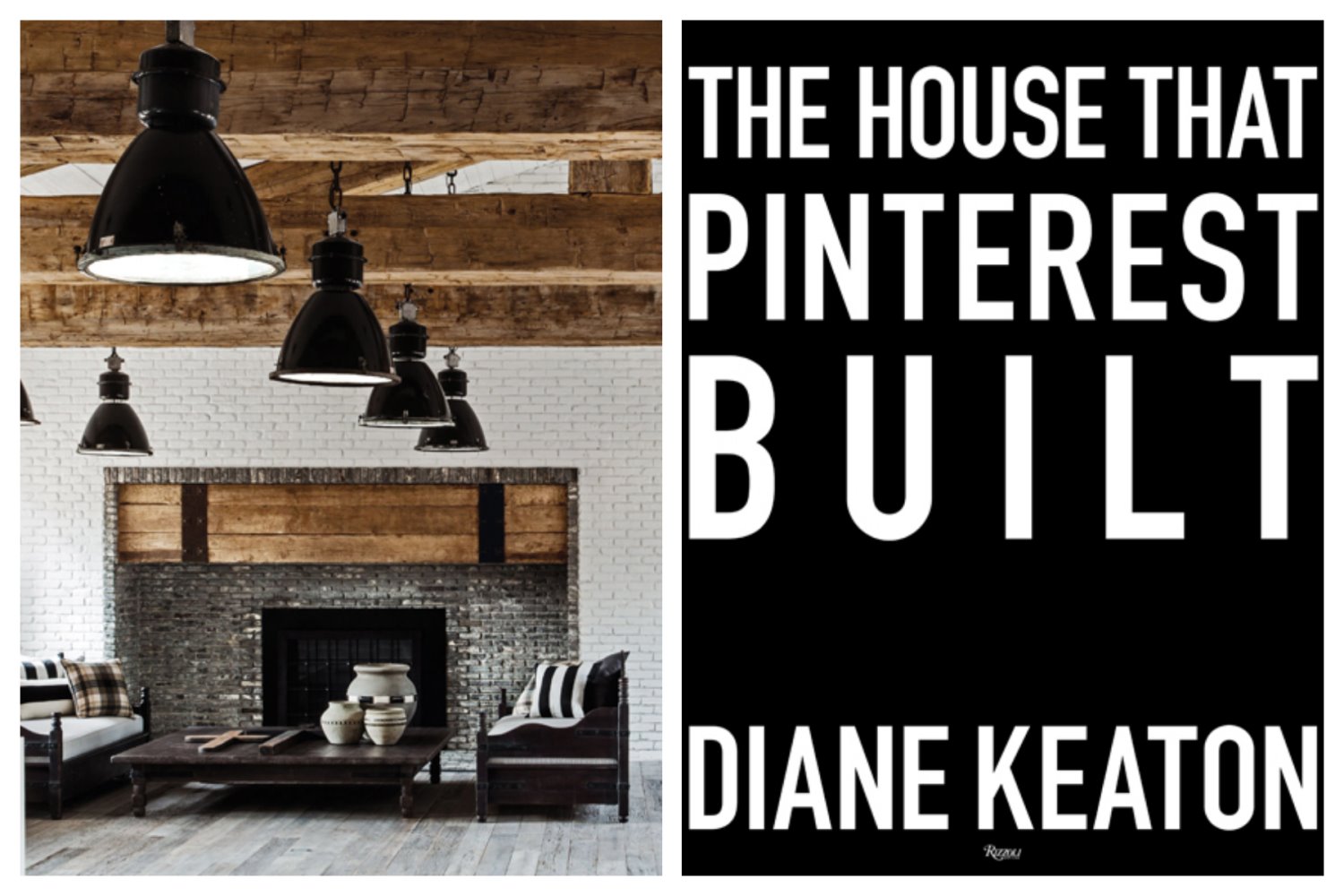 ביתה של דיאן קיטון ושער הספר 'הבית שפינטרסט בנה'. צילום: הוצאת Rizzoli